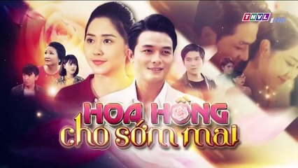 hoa hồng cho sớm mai tập 15 - phim việt nam thvl1 - xem phim hoa hong cho som mai tap 16