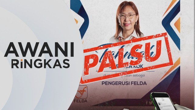 AWANI Ringkas: Polis sahkan poster tular lantikan pengerusi FELDA palsu