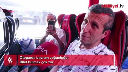 Otogarda bayram yoğunluğu: Bilet bulmak çok zor