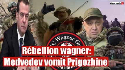 Rébellion Wagner: Medvedev vomit Prigozhine