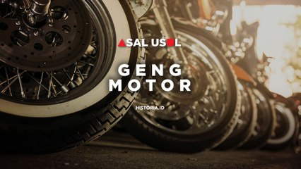 Asal-Usul Geng Motor