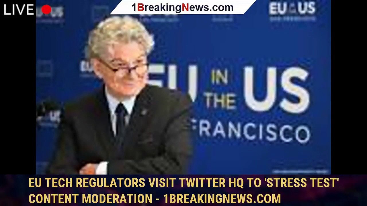 EU tech regulators visit Twitter HQ to 'stress test' content moderation