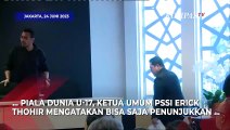 Kata Erick Thohir soal Alasan FIFA Pilih Indonesia Jadi Tuan Rumah Piala Dunia U-17