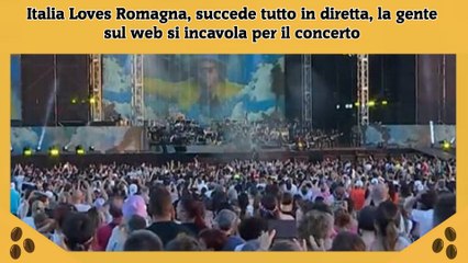 Italia Loves Romagna, succede tutto in diretta, la gente sul web si incavola per il concerto