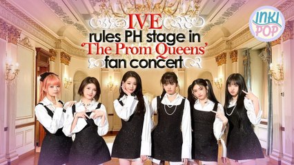 IVE rules PH stage in ‘The Prom Queens’ fan concert | INKIPOP