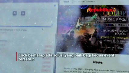 Piala Dunia U-17 dan Coldplay Bentrok, Ini Jawaban Erick Thohir