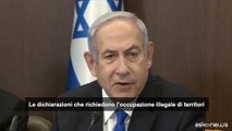 Israele, Netanyahu: no ad occupazione illegale dei territori