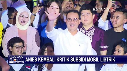 Anies Kembali Kritik Subsidi Mobil Listrik: Hanya Dinikmati Segelintir Orang