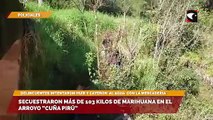 Secuestraron más de 103 kilos de marihuana en el arroyo “Cuña Pirú”