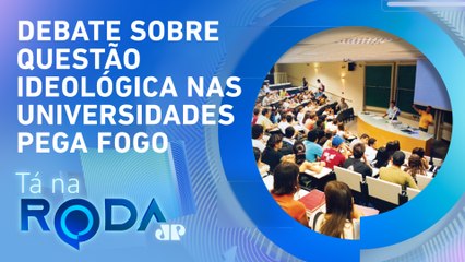 Universidades brasileiras têm viés de ESQUERDA? | TÁ NA RODA