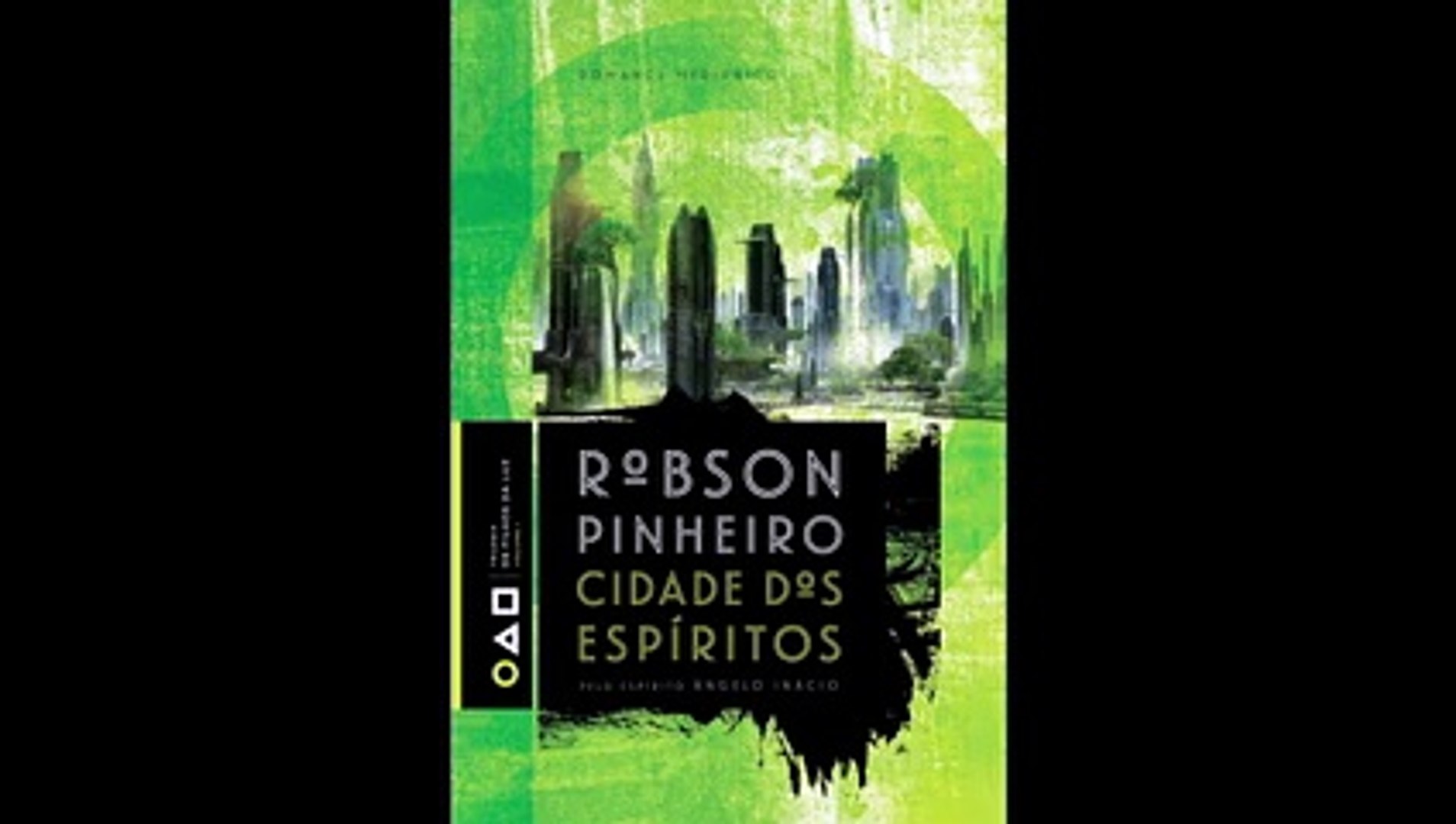 Cidade dos Espíritos (5/5 Parte) Áudio Livro