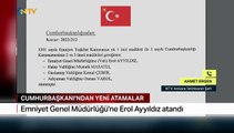 Son Dakika: Emniyet Genel Müdürlüğüne Erol Ayyıldız atandı