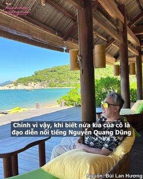 Bùi Lan Hương: Bạn gái kém 11 tuổi của đạo diễn Nguyễn Quang Dũng