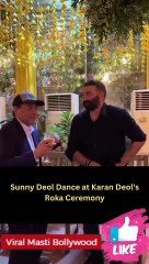 Sunny Deol Dance at Karan Deol's Roka Ceremony