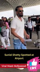Suniel Shetty Spotted at Airport