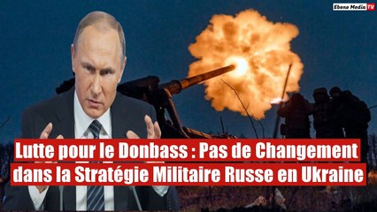 Download Video: Objectifs Indéfectibles : Moscou déclare l'impossibilité d'abandonner les objectifs du NWO