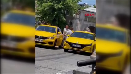 Laleli'de dakikalarca süren taksici kavgası