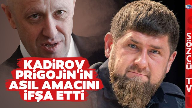 Çeçen Lider Kadirov Prigojin'in Asıl Amacını Açıkladı! Wagner İsyanı Böyle Bitti