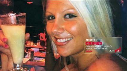 Crimes (Méditerranée vire au rouge sang) - 26 juin