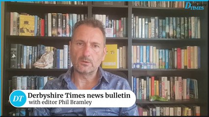 Derbyshire Times news bulletin 26th June