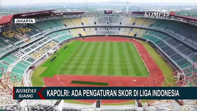 Satgas Anti Mafia Bola Temukan Indikasi Kecurangan soal Pengaturan Skor di Liga Indonesia!