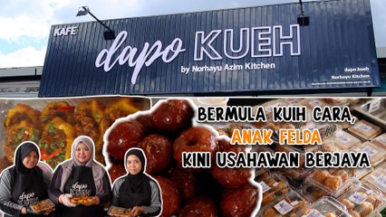 Bermula kuih cara, anak FELDA kini usahawan berjaya