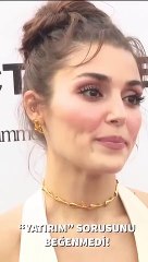 Hande Erçel, gênée par la question sur ses investissements, n'a pas pu répondre.