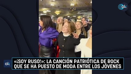 «¡Soy Ruso!»: la canción patriótica de rock que se ha puesto de moda entre los jóvenes de Rusia