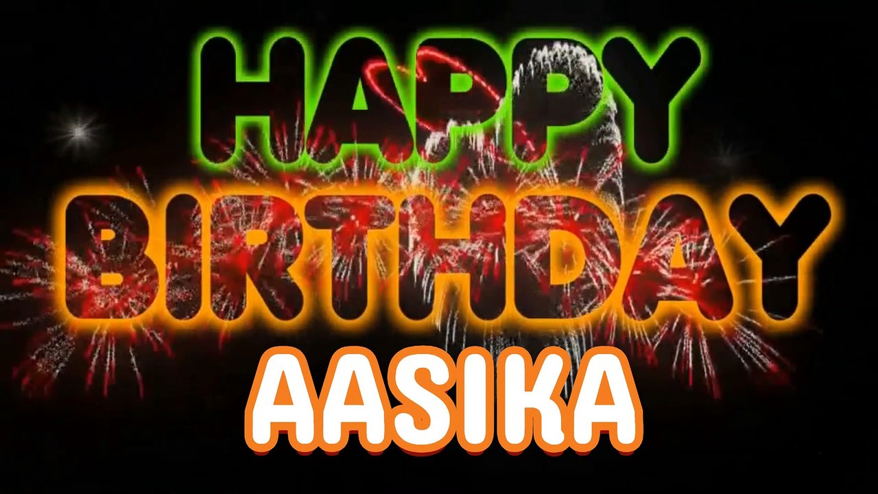 AASIKA  Happy Birthday Song – Happy Birthday AASIKA  - Happy Birthday Song - AASIKA  birthday song