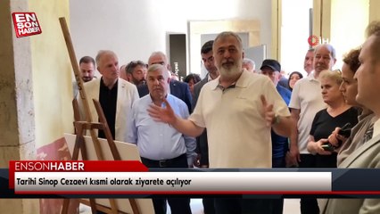 Tarihi Sinop Cezaevi kısmi olarak ziyarete açılıyor