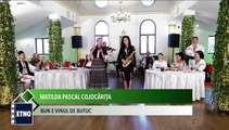 Matilda Pasca Cojocarita - Bun e vinul de butuc (Cu Varu' inainte - ETNO TV - 25.06.2023)