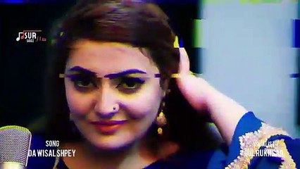 Da Wisal Shpey (Tappy) _ Gul Rukhsar _ Official Music Video _ Sur Saaz(360P)