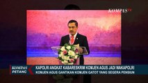 Kapolri Jenderal Listyo Sigit Prabowo Angkat Kabareskrim Komjen Agus Jadi Wakapolri!