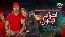 Ehraam-e-Junoon Episode 15 - [Eng Sub] - Digitally Presented by Sandal Beauty Cream - 26th June 2023