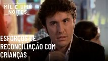 Esforços de reconciliação com crianças | Mil e Uma Noites - Episódio 34