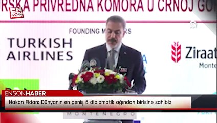 Hakan Fidan: Dünyanın en geniş 5 diplomatik ağından birisine sahibiz