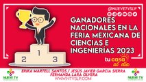 Ganadores nacionales en la Feria Mexicana de Ciencias e Ingenierías 2023