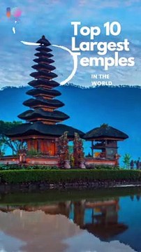 Top 10 Largest Temples in the World | Must-See Monuments! #shorts #viral #top10 #temple #reels