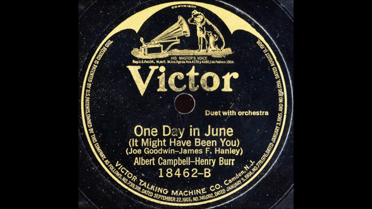 One Day in June - Albert Campbell & Henry Burr (1917)
