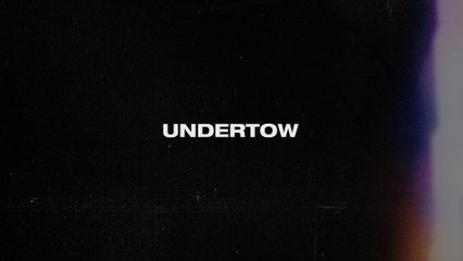 Danny Gokey - Undertow (Lyric Video)