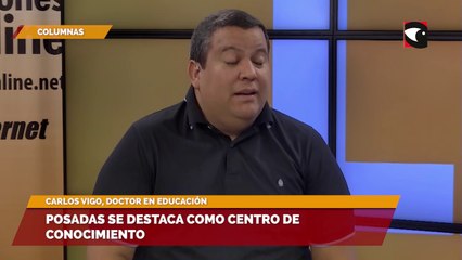 Posadas se destaca como centro de conocimiento