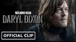 The Walking Dead: Daryl Dixon | Official First Look Clip -  Norman Reedus