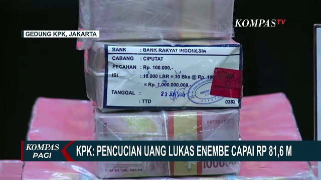 KPK Pamerkan Uang Rp 81 Miliar Hasil TPPU Milik Gubernur Nonaktif Papua Lukas Enembe!