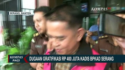 Kepala BPKAD Kabupaten Serang Sarudin Ditahan Kejaksaan atas Dugaan Gratifikasi Rp 400 Juta