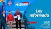 Con Maduro+ | Promulgada reforma de la Ley Orgánica de Consejos Comunales
