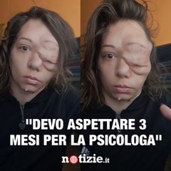 Arianna: "Devo aspettare 3 mesi per una psicologa"