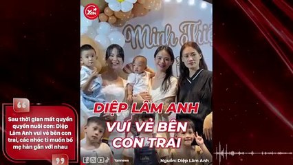 Sau thời gian mất quyền quyền nuôi con: Diệp Lâm Anh vui vẻ bên con trai, các nhóc tì muốn bố mẹ hàn gắn với nhau