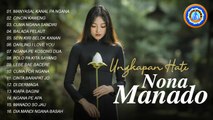 UNGKAPAN - HATI NONA MANADO || FULL ALBUM