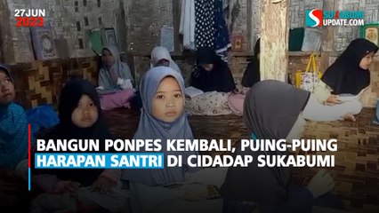 Bangun Ponpes Kembali, Puing-Puing Harapan Santri di Cidadap Sukabumi