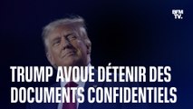 Donald Trump avoue détenir des documents confidentiels dans un enregistrement de 2021 dévoilé par CNN